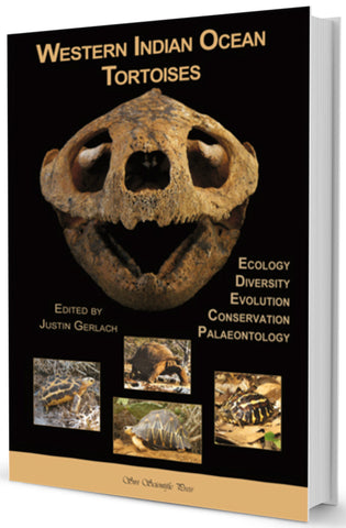 Western Indian Ocean Tortoises: Ecology, Diversity, Evolution, Conservation, Palaeontology