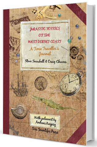 Jurassic Fossils of the West Dorset Coast: A Time Traveller's Journal