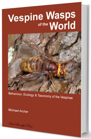 Vespine Wasps of the World: Behaviour, Ecology & Taxonomy of the Vespinae