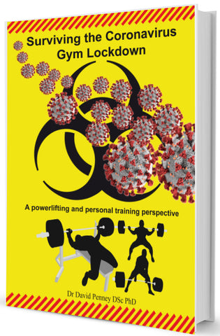 EBOOK - Surviving the Coronavirus Gym Lockdown: A powerlifting and personal training perspective